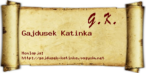 Gajdusek Katinka névjegykártya